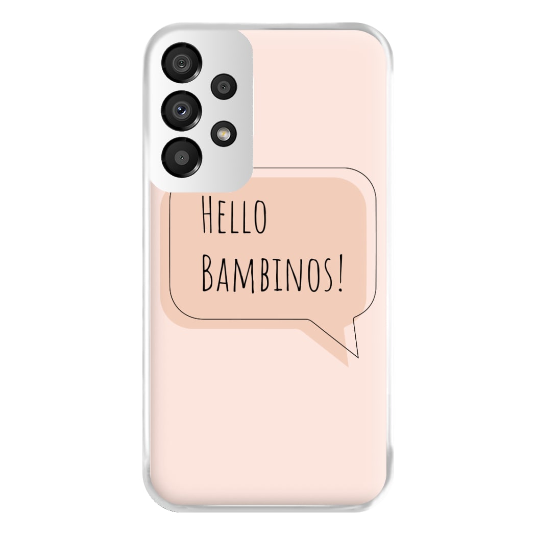 Hello Bambinos - FND Phone Case for Galaxy A33