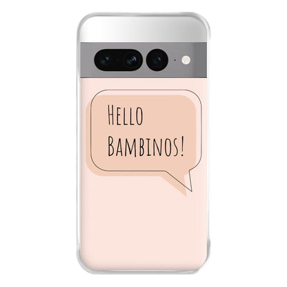 Hello Bambinos - FND Phone Case for Google Pixel 7 Pro