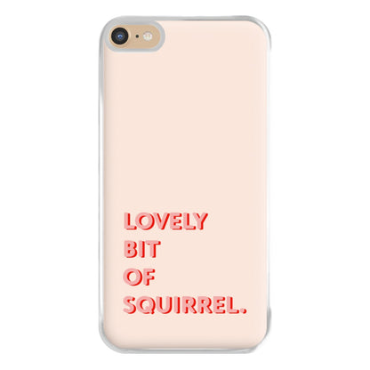 Lovely Bit Of Squirrel - FND Phone Case for iPhone 6 Plus / 7 Plus / 8 Plus