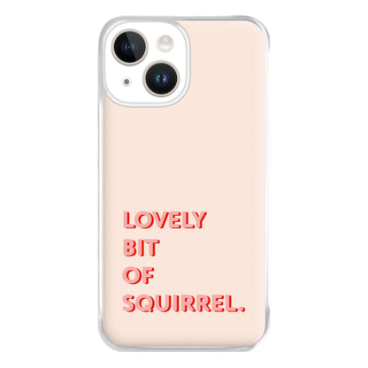 Lovely Bit Of Squirrel - FND Phone Case for iPhone 14