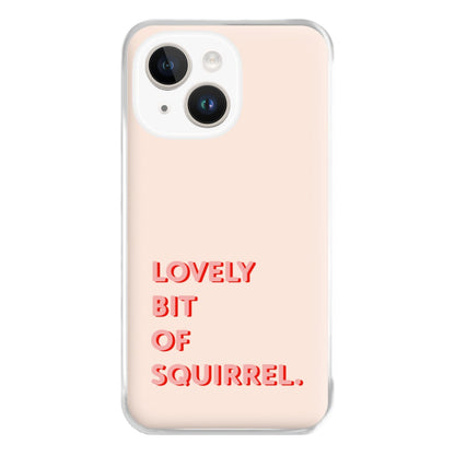 Lovely Bit Of Squirrel - FND Phone Case for iPhone 14 Plus