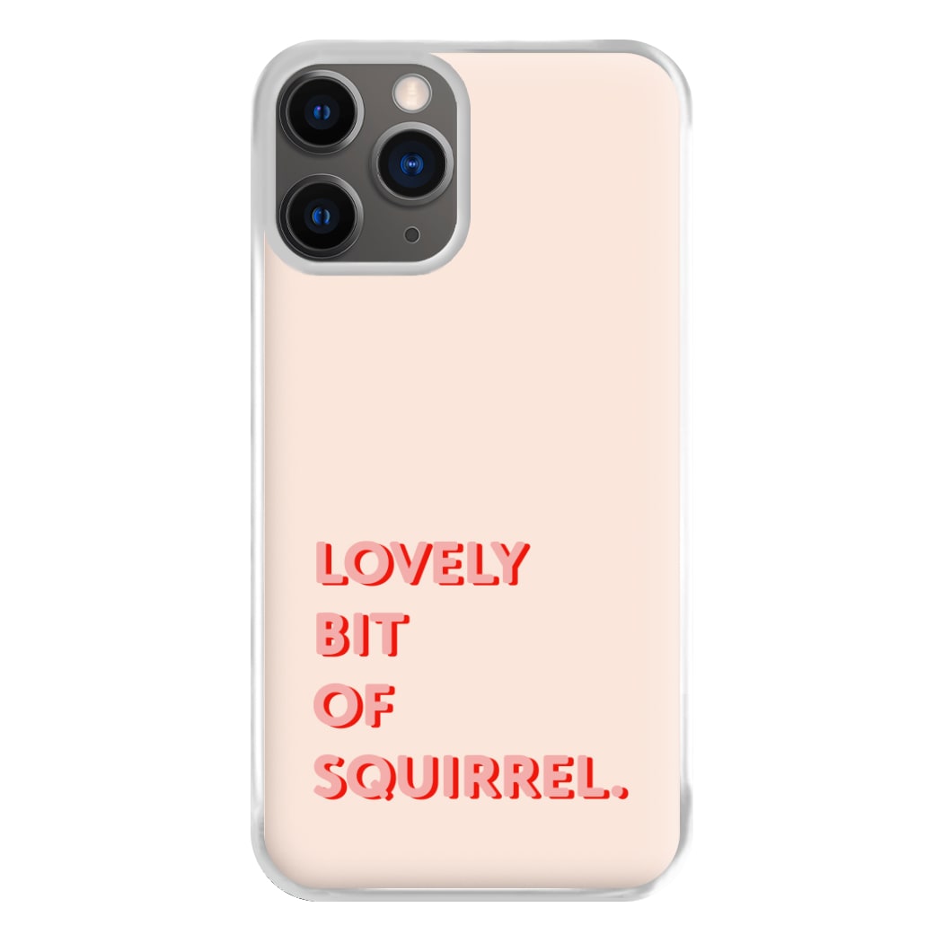 Lovely Bit Of Squirrel - FND Phone Case for iPhone 12 Pro Max