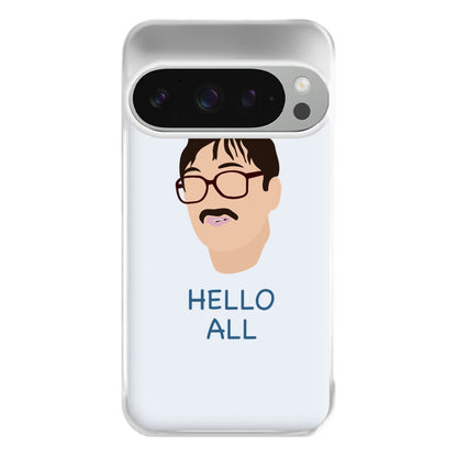 Hello All - FND Phone Case for Google Pixel 9 Pro XL