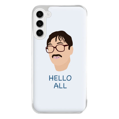 Hello All - FND Phone Case for Galaxy S23FE