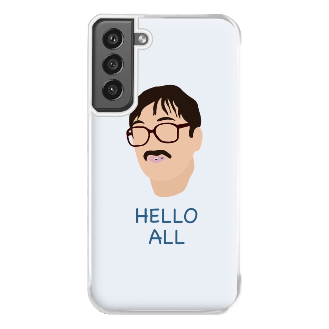 Hello All - FND Phone Case for Galaxy S21FE