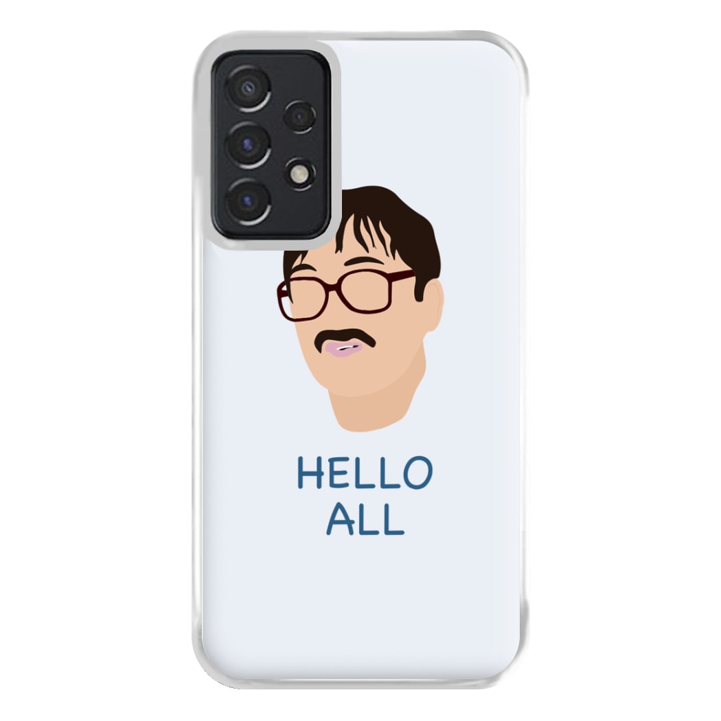 Hello All - FND Phone Case for Galaxy A52 / A52s