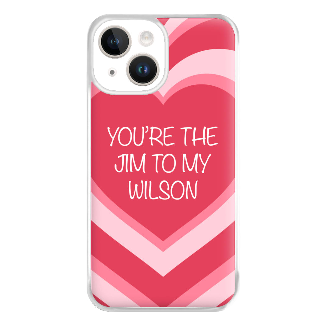 Jim To My Wilson - FND Phone Case for iPhone 14