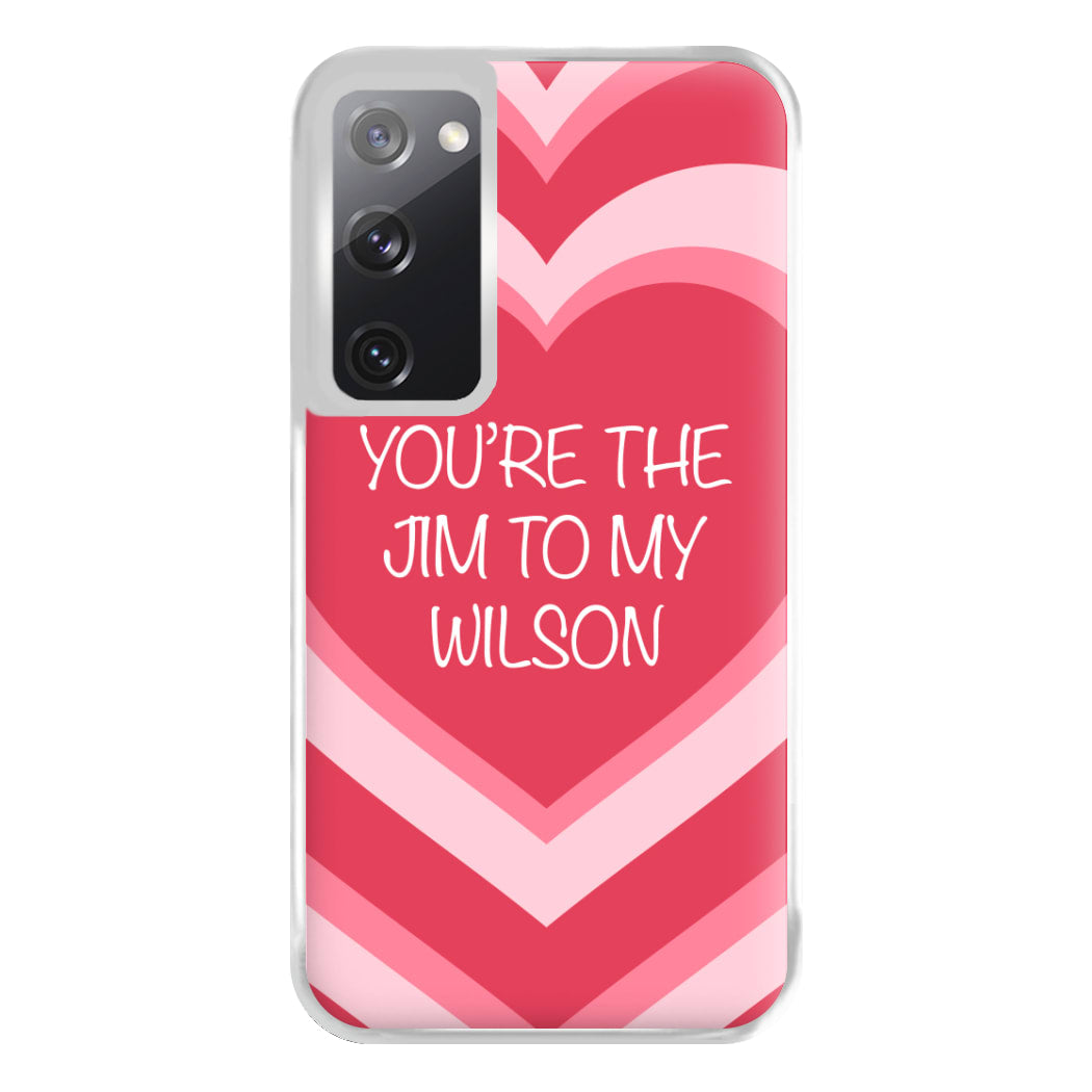 Jim To My Wilson - FND Phone Case for Galaxy S20FE