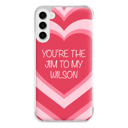 Jim To My Wilson - FND Phone Case for Galaxy S23FE