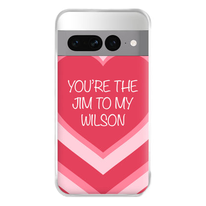 Jim To My Wilson - FND Phone Case for Google Pixel 7 Pro