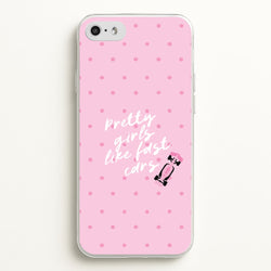 Pretty Girls Like Fast Cars Phone Case - iPhone 5 / 5s / SE 2016