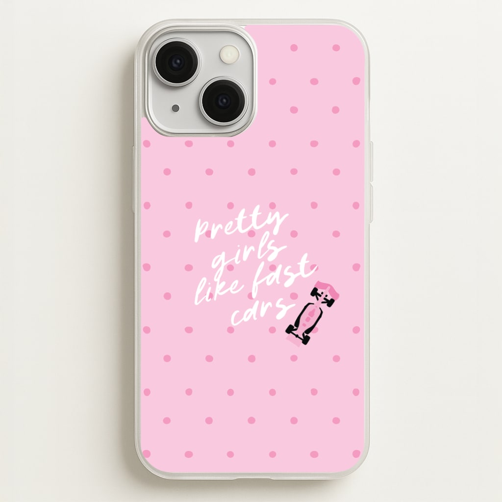 Pretty Girls Like Fast Cars Phone Case - iPhone 13 Mini