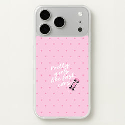 Pretty Girls Like Fast Cars Phone Case - iPhone 17 Pro Max
