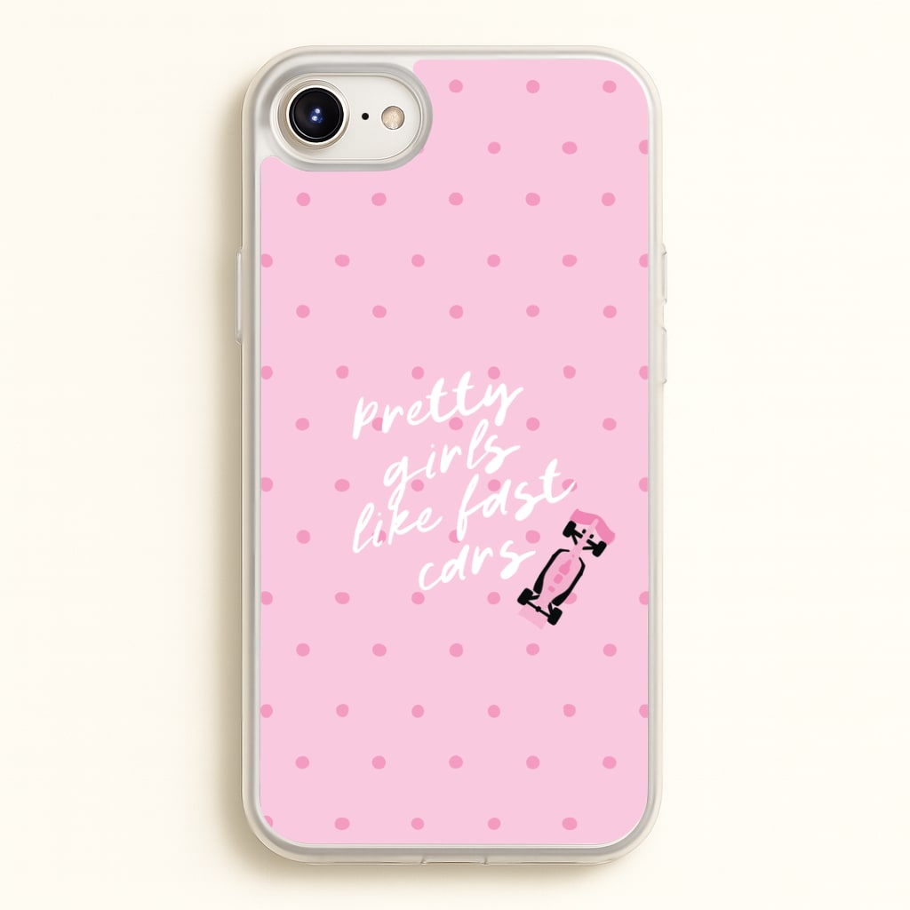 Pretty Girls Like Fast Cars Phone Case - iPhone 6+ / 7+ / 8+