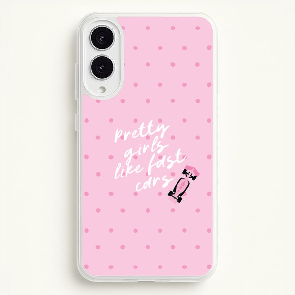 Pretty Girls Like Fast Cars Phone Case - Galaxy S25 Edge
