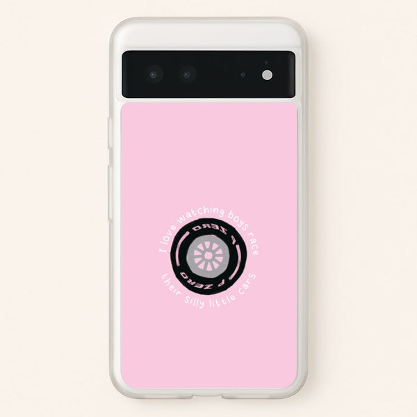 Boys And Their Silly Little Cars Phone Case - Google Pixel 6