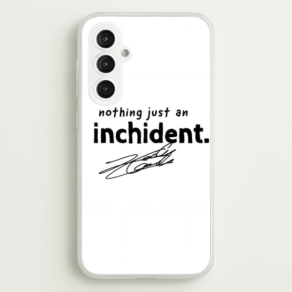 Nothing Just An Inchident - Charles Leclerc Phone Case - Galaxy S23FE / Standard