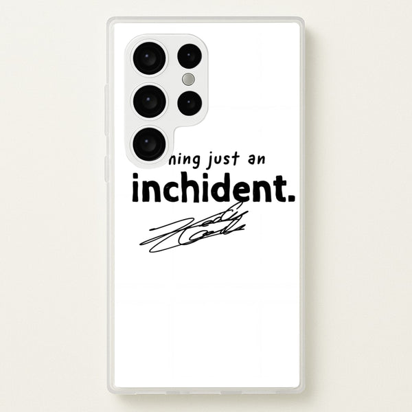 Nothing Just An Inchident - Charles Leclerc Phone Case - Galaxy S24 Ultra / Standard