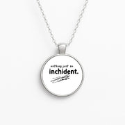 Nothing Just An Inchident - Leclerc Necklace 1