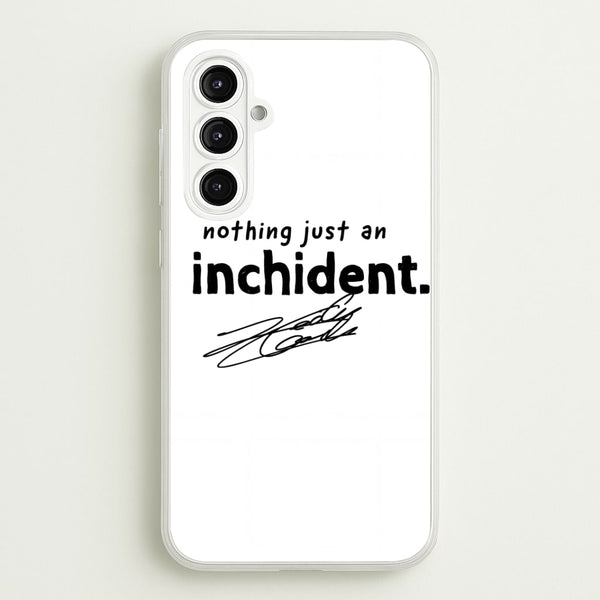 Nothing Just An Inchident - Charles Leclerc Phone Case - Galaxy A16 / Standard