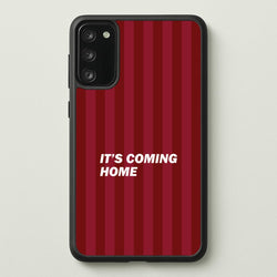 It's Coming Home Phone Case - Galaxy S20