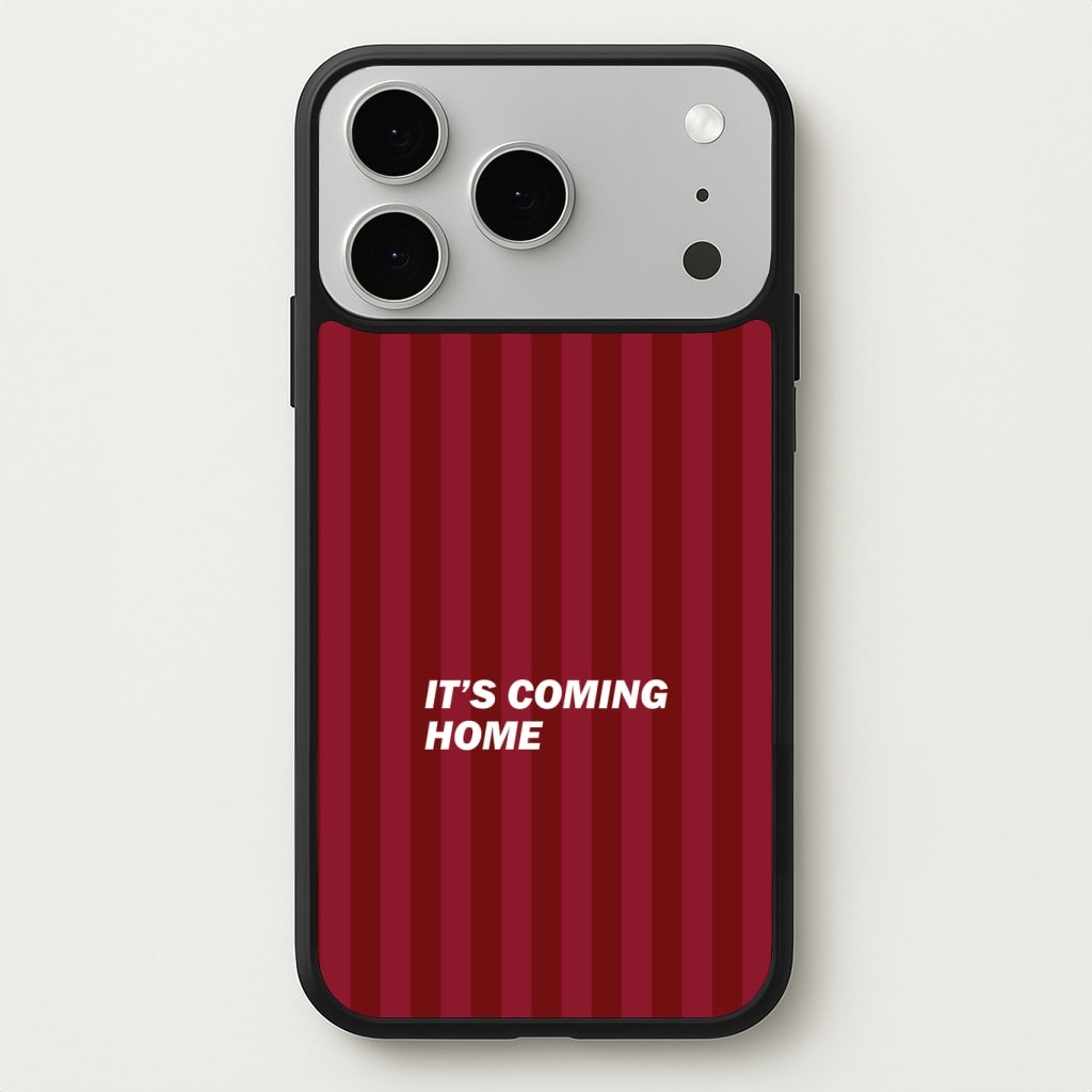 It's Coming Home Phone Case - iPhone 17 Pro Max