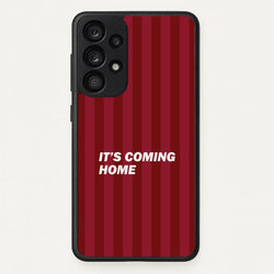 It's Coming Home Phone Case - Galaxy A53