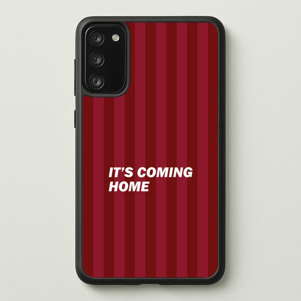 It's Coming Home Phone Case - Galaxy S20FE