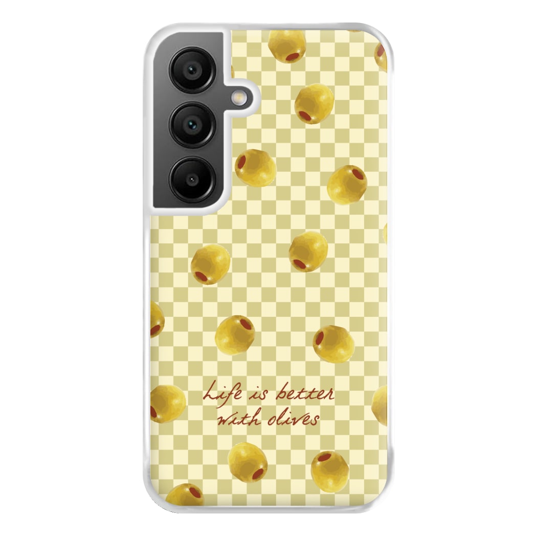Life Is Better With Olives Phone Case for Galaxy A56