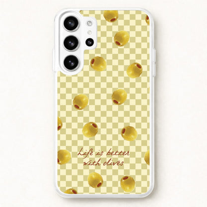 Life Is Better With Olives Phone Case for Galaxy S26 Ultra