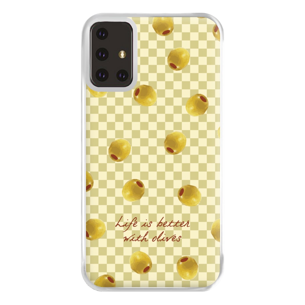 Life Is Better With Olives Phone Case for Galaxy A71