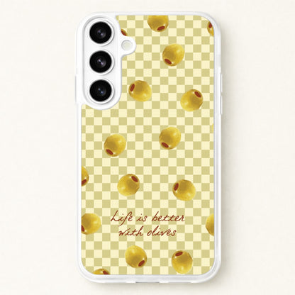 Life Is Better With Olives Phone Case for Galaxy S26 Plus