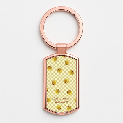 Life Is Better With Olives Rose Gold Keyring