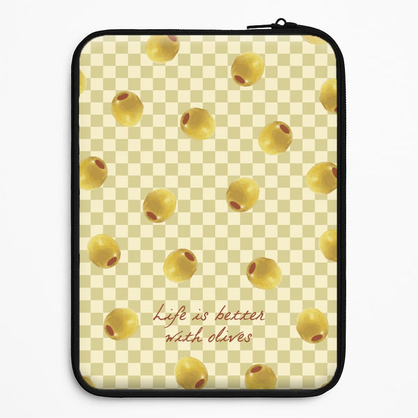 Life Is Better With Olives Universal Laptop Sleeve