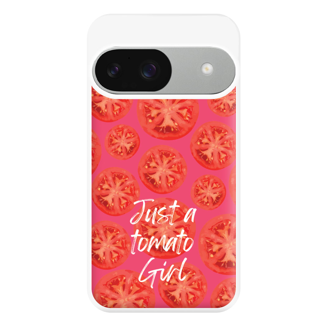 Just A Tomato Girl Phone Case for Google Pixel 9 / 9 Pro