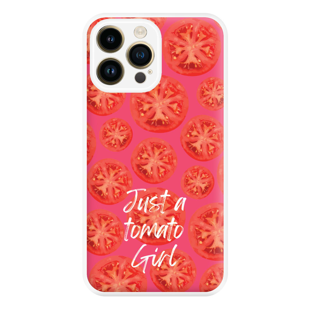 Just A Tomato Girl Phone Case for iPhone 14 Pro Max