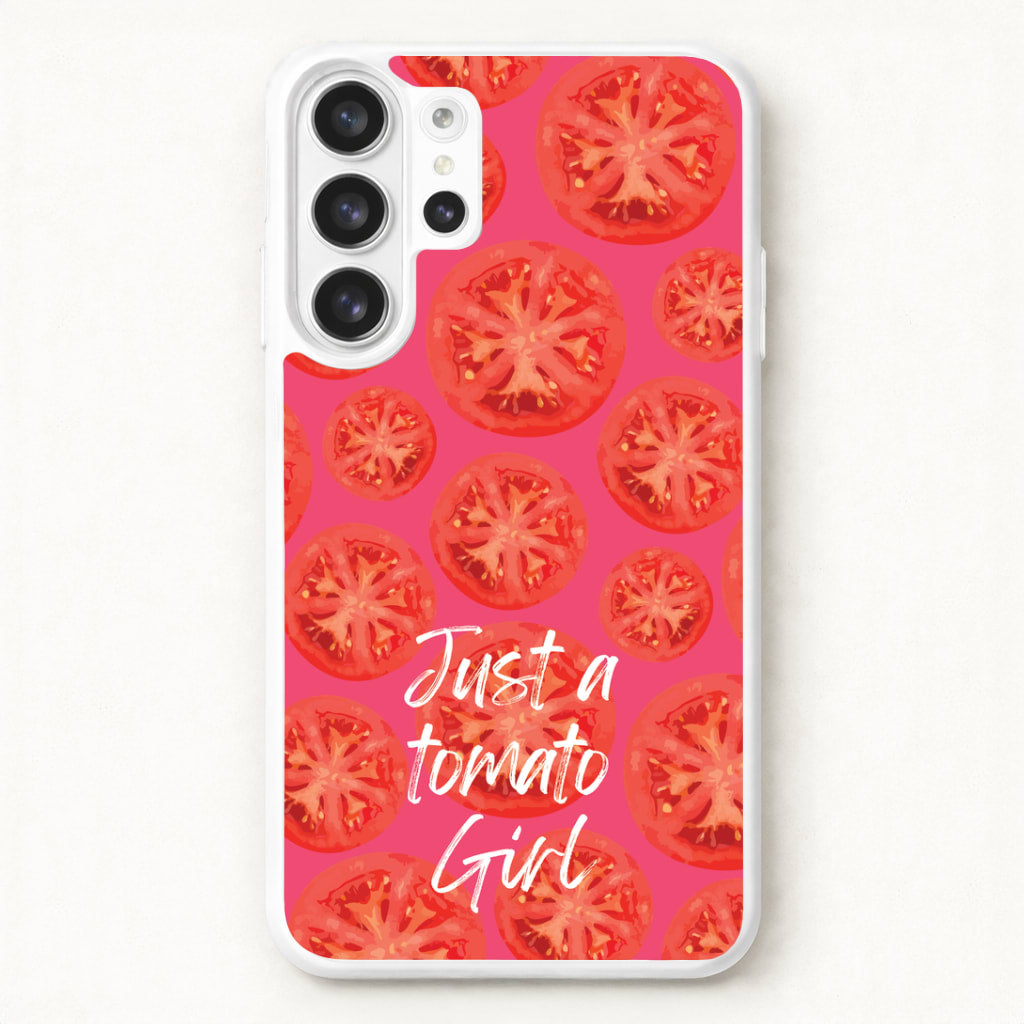 Just A Tomato Girl Phone Case for Galaxy S26 Ultra