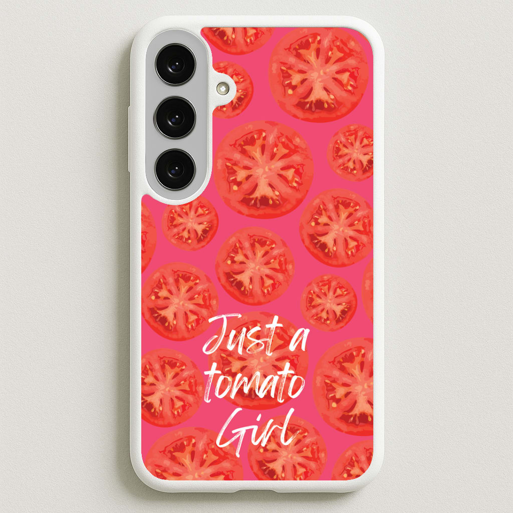 Just A Tomato Girl Phone Case for Galaxy S25FE