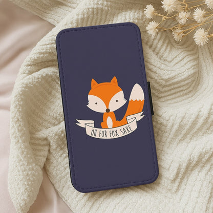 Oh For Fox Sake Wallet Phone Case