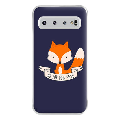 Oh For Fox Sake Phone Case for Galaxy S10 Plus