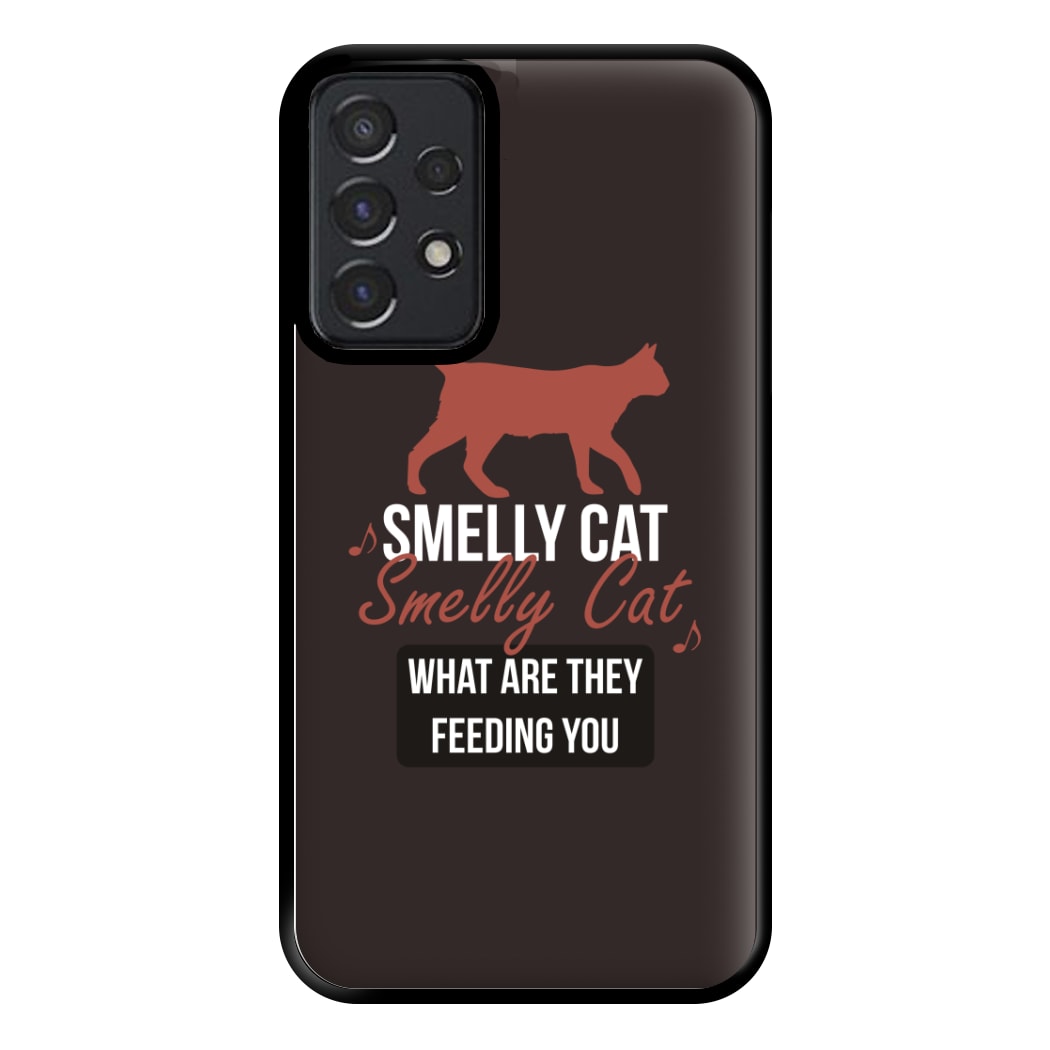 Smelly Cat Phone Case for Galaxy A52 / A52s