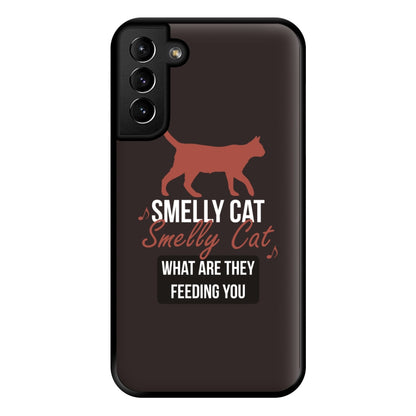 Smelly Cat Phone Case for Galaxy S21 Plus