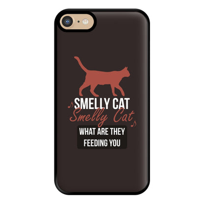 Smelly Cat Phone Case for iPhone 6 / 7 / 8 / SE