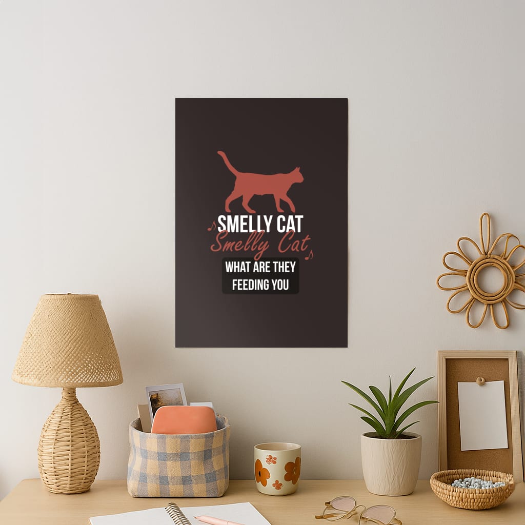 Smelly Cat Art Print