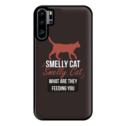 Smelly Cat Phone Case for Huawei P30 Pro