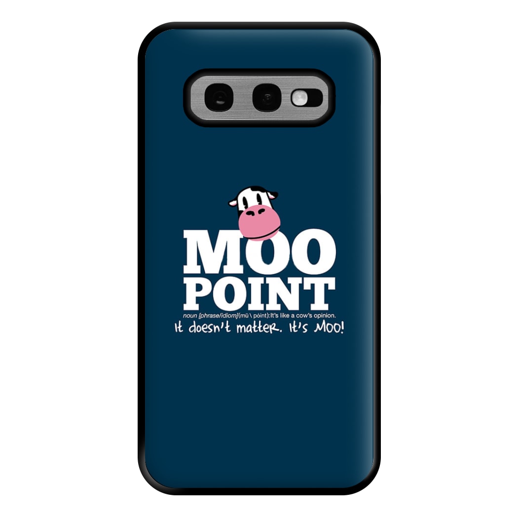 A Moo Point Phone Case for Galaxy S10e