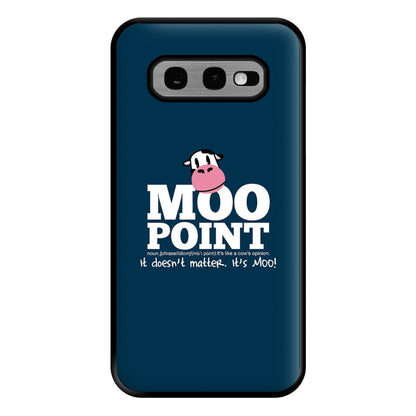 A Moo Point Phone Case for Galaxy S10e