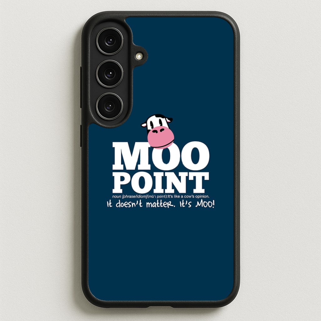 A Moo Point Phone Case for Galaxy S25FE