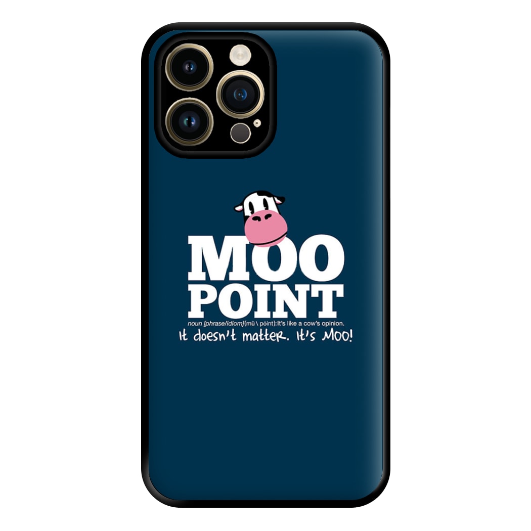 A Moo Point Phone Case for iPhone 14 Pro Max