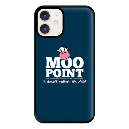 A Moo Point Phone Case for iPhone 11